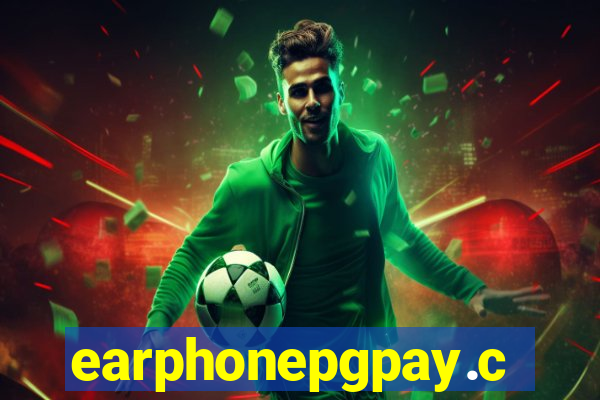 earphonepgpay.com