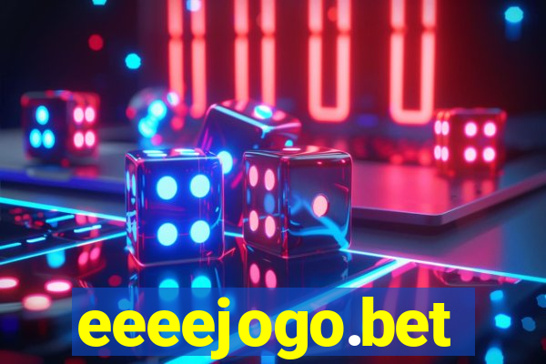 eeeejogo.bet