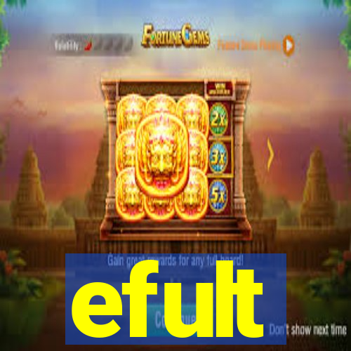 efult
