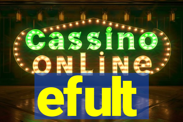 efult