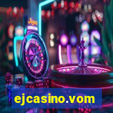 ejcasino.vom