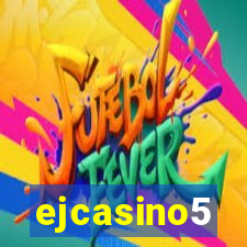 ejcasino5