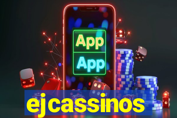 ejcassinos