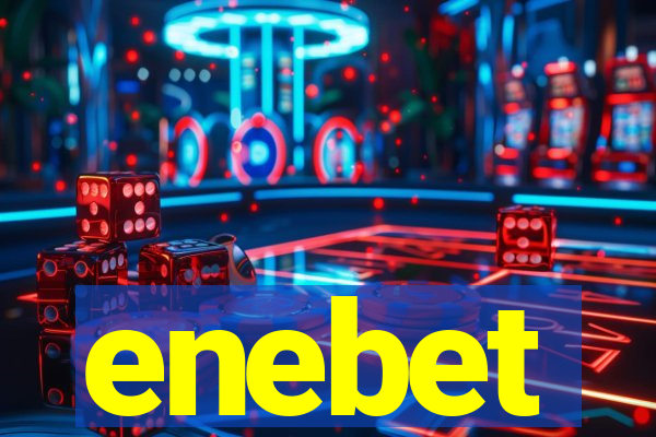 enebet