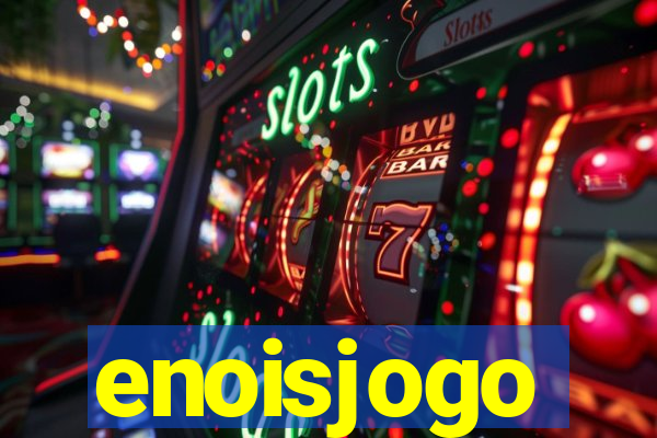 enoisjogo