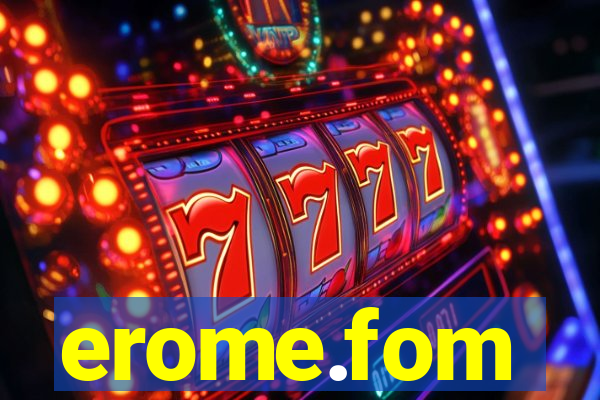 erome.fom