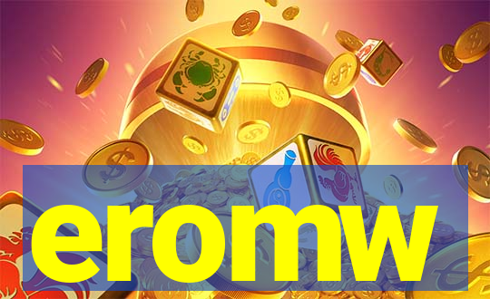 eromw