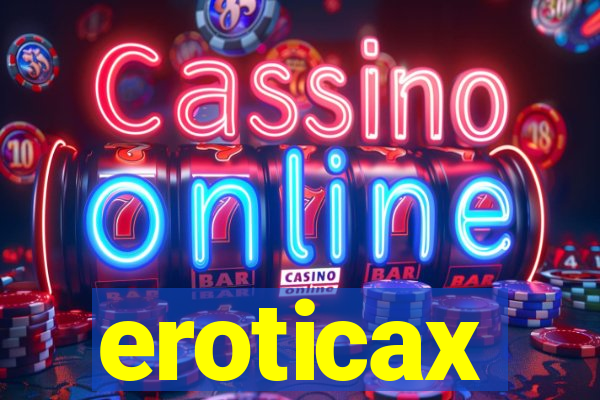 eroticax