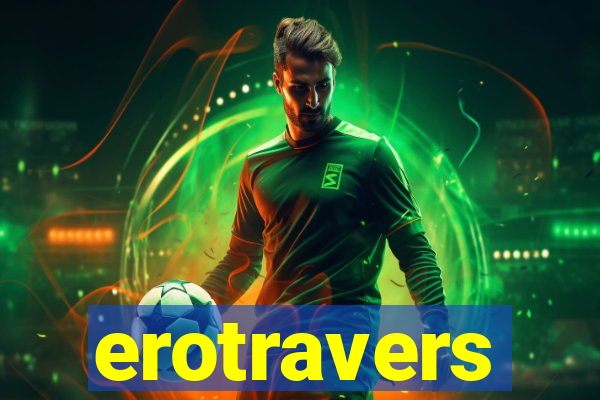 erotravers
