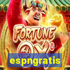 espngratis