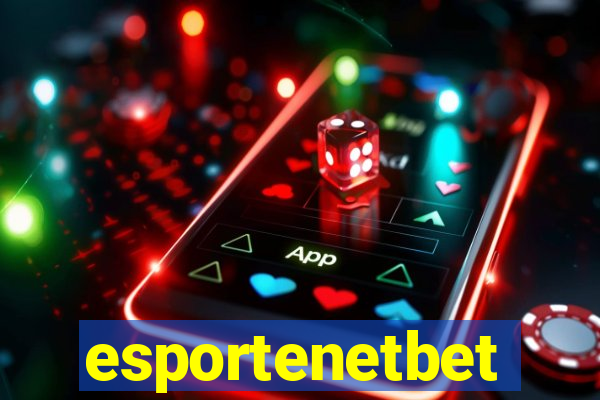 esportenetbet