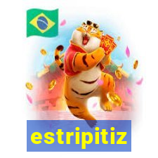 estripitiz