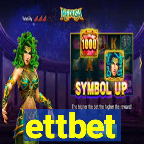ettbet