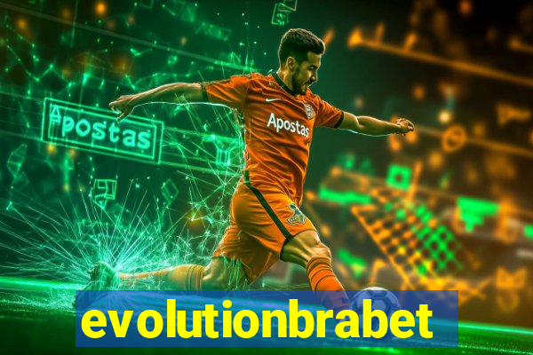 evolutionbrabet