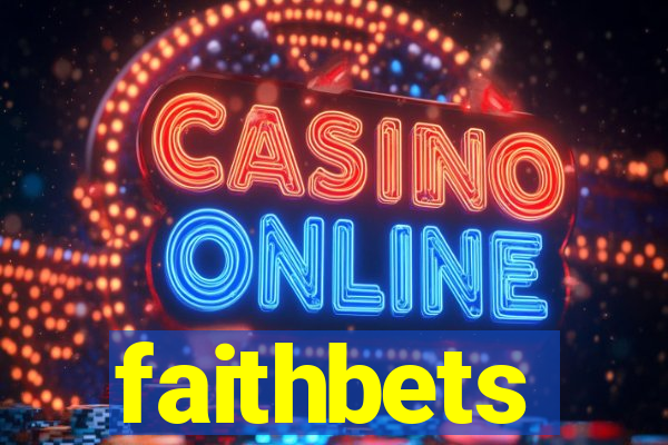 faithbets