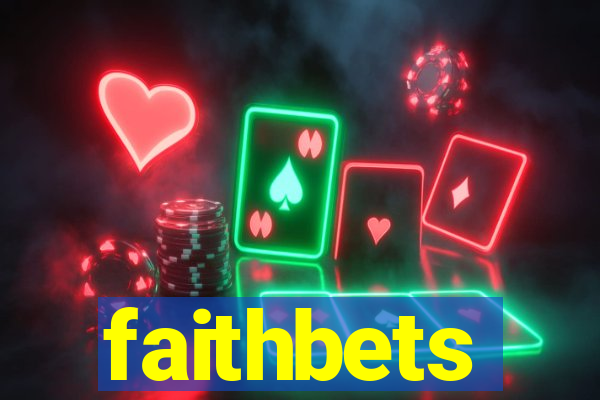 faithbets