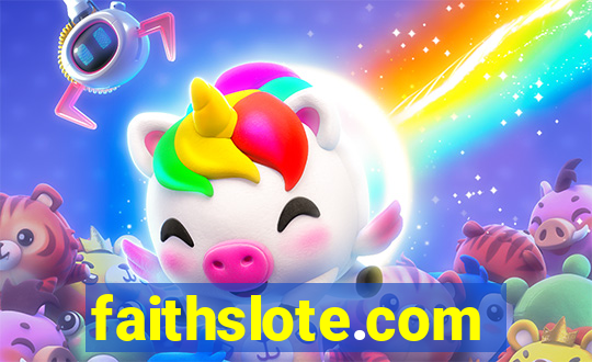 faithslote.com