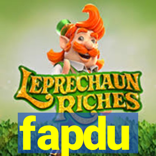 fapdu