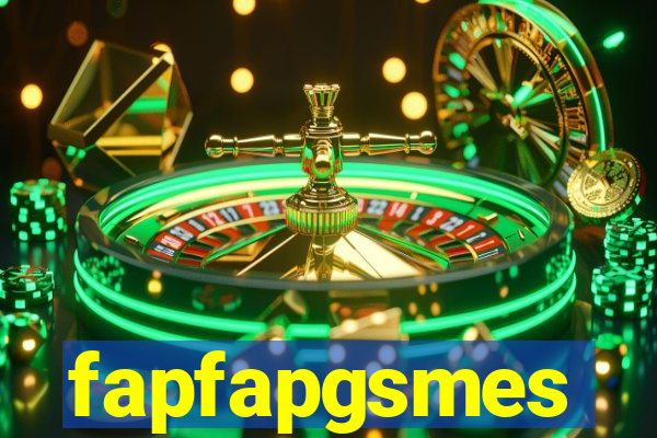 fapfapgsmes