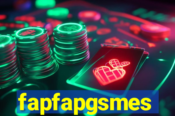 fapfapgsmes