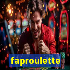 faproulette