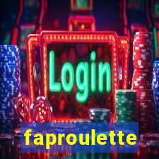 faproulette