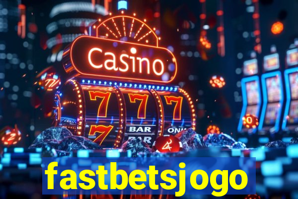 fastbetsjogo