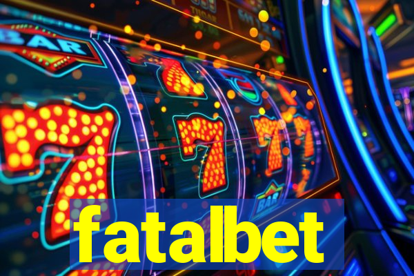 fatalbet