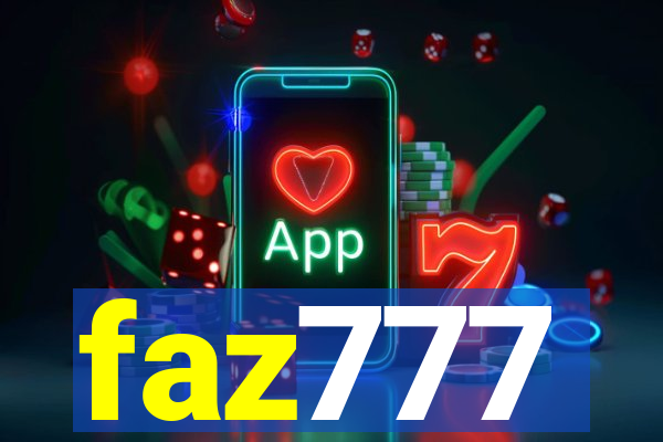 faz777