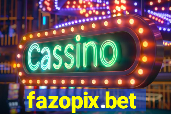 fazopix.bet