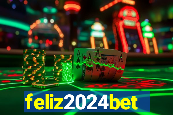 feliz2024bet