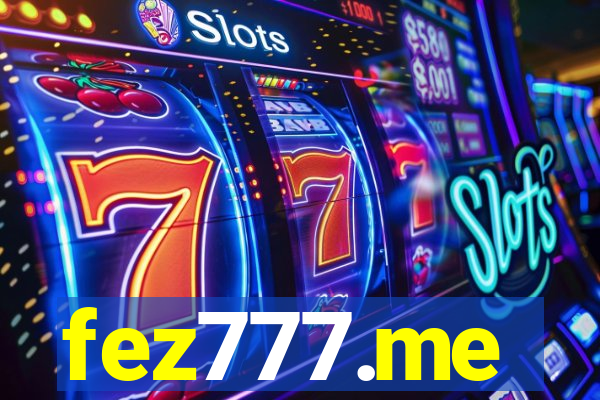 fez777.me