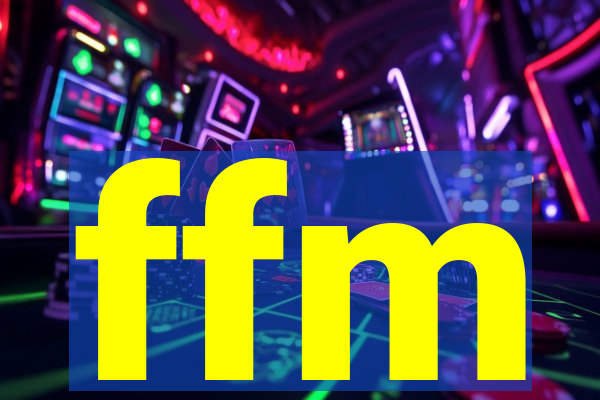 ffm