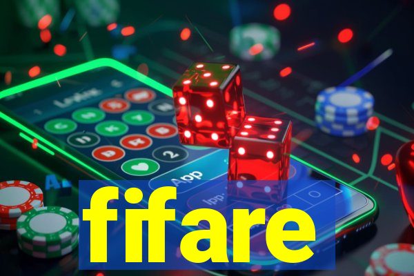 fifare