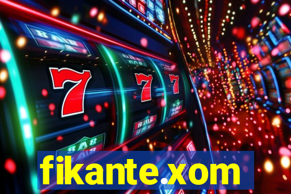 fikante.xom