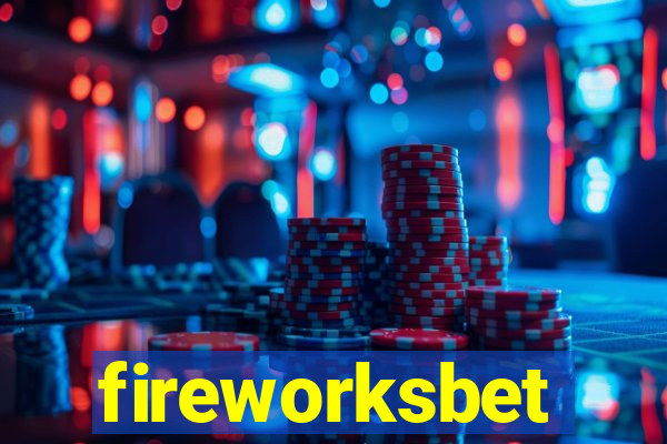 fireworksbet