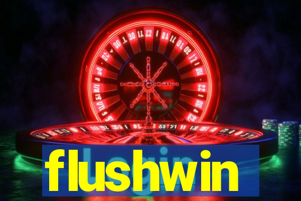 flushwin