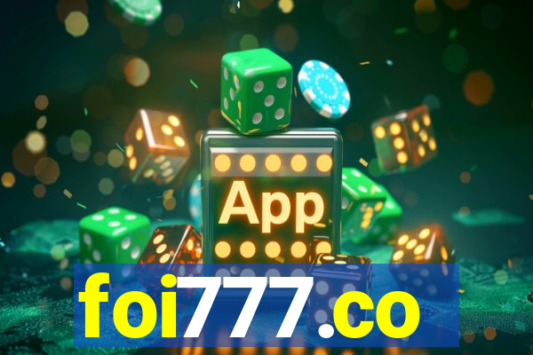 foi777.co