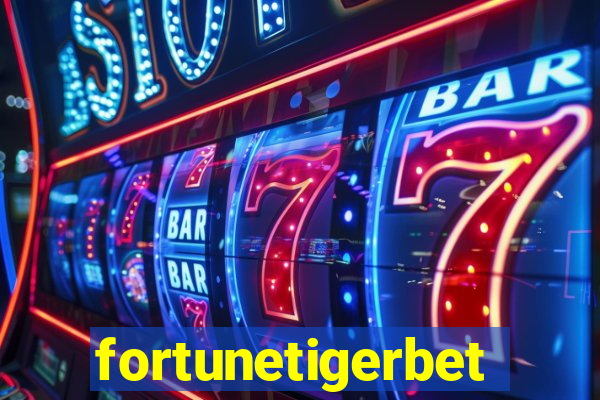 fortunetigerbet