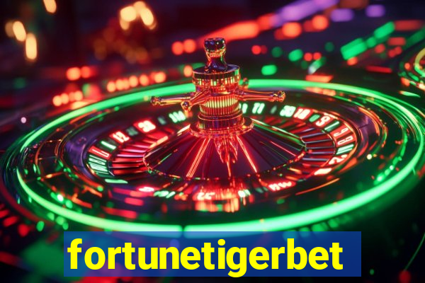 fortunetigerbet