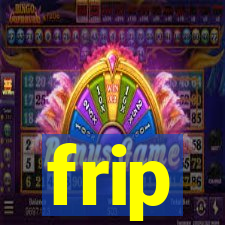 frip