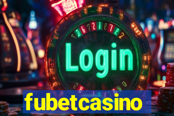 fubetcasino