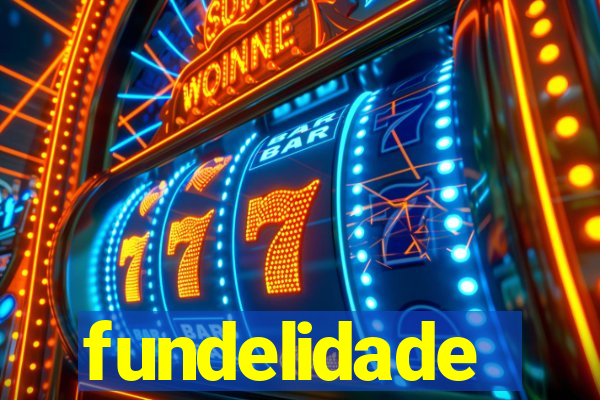 fundelidade