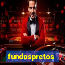 fundospretos