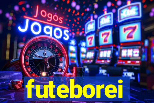 futeborei