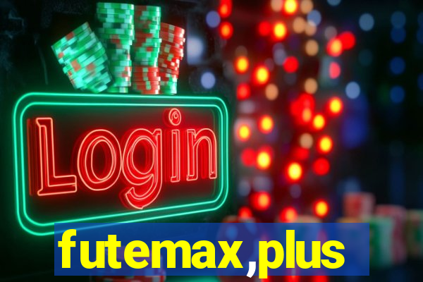 futemax,plus