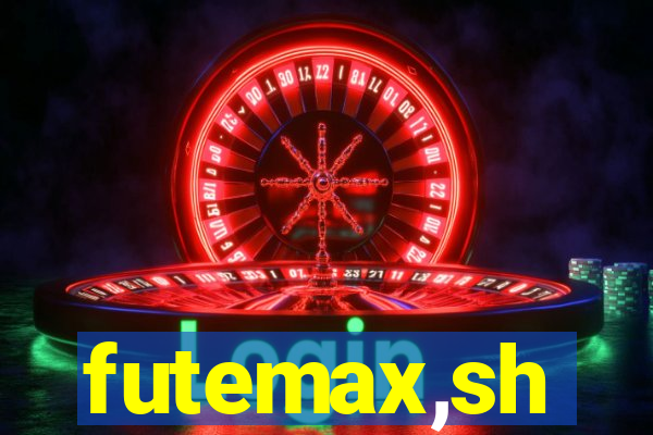 futemax,sh