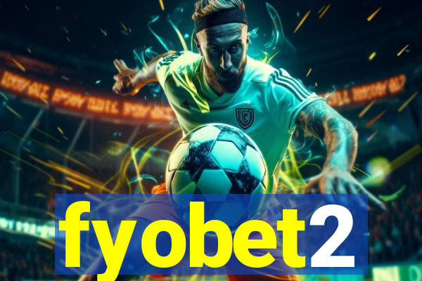 fyobet2