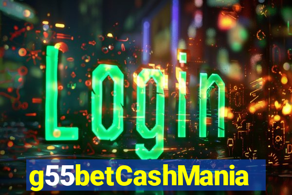 g55betCashMania