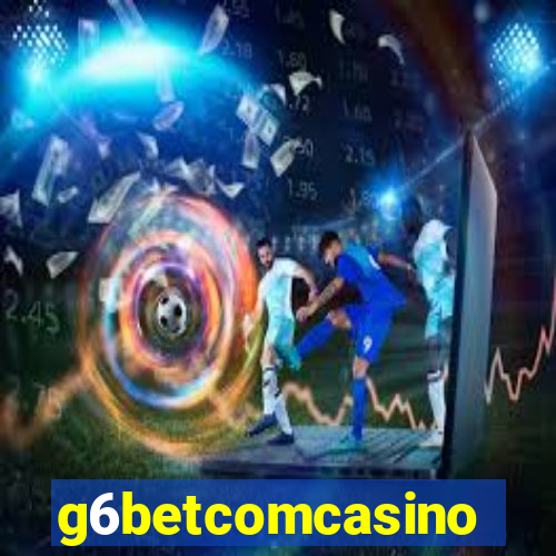 g6betcomcasino
